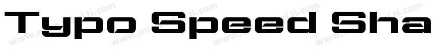 Typo Speed Shadowed Demo字体转换